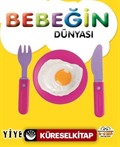 Bebeğin Dünyası Yiyecekler