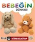 Bebeğin Dünyası Peluş Oyuncaklar