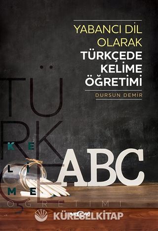 Yabancı Dil Olarak Türkçede Kelime Öğretimi