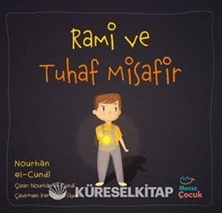 Rami ve Tuhaf Misafi