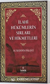 İlahi Hükümlerin Sırları ve Hikmetleri