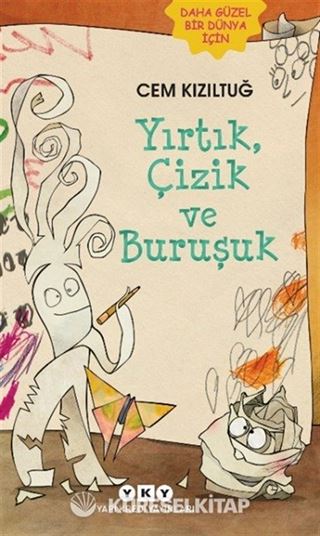 Yırtık, Çizik ve Buruşuk