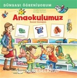 Anaokulumuz Resimli Sözlüğüm Dünyayı Öğreniyorum
