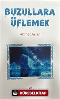 Buzullara Üflemek