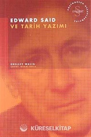 Edward Said ve Tarih Yazımı