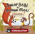 Sincap Babi İle Maymun Maki Neler Yapıyor?