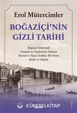 Boğaziçi'nin Gizli Tarihi