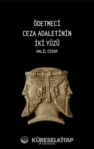 Ödetmeci Ceza Adaletinin İki Yüzü