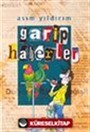 Garip Haberler