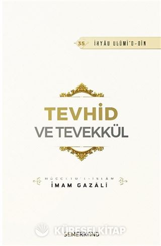 Tevhid ve Tevekkül