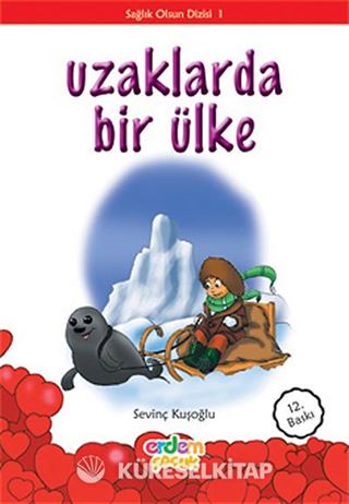 Uzaklarda Bir Ülke/Sağlık Olsun Dizisi 1