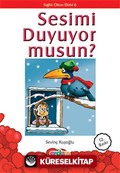 Sesimi Duyuyor musun?/Sağlık Olsun Dizisi 6