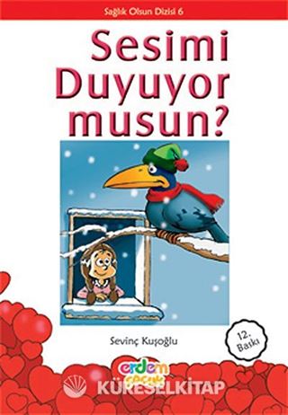 Sesimi Duyuyor musun?/Sağlık Olsun Dizisi 6