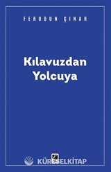 Kılavuzdan Yolcuya