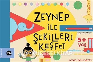 Zeynep ile Şekilleri Keşfet