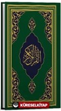Kur'an-ı Kerîm (Fazilet Hattı-Orta Boy-Mıklepsiz-Yeşil)
