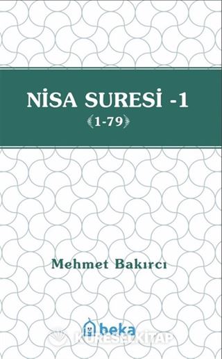 Nisa Suresi Tefsiri 1 (1-79)
