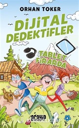 Dijital Dedektifler 4 / Tablet Firarda
