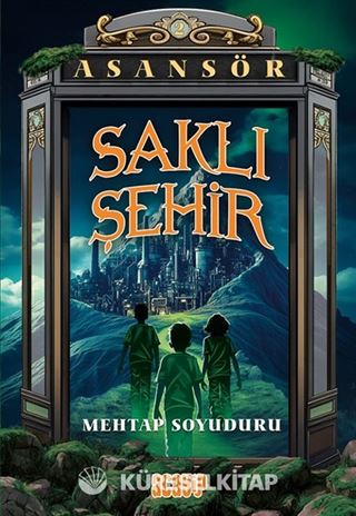 Saklı Şehir / Asansör 2