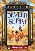 Devler Şehri / Asansör 3