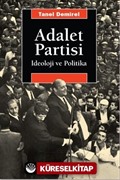 Adalet Partisi İdeoloji ve Politika