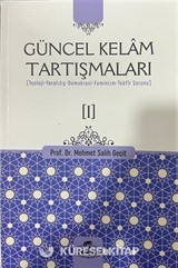 Güncel Kelam Tartışmaları 1