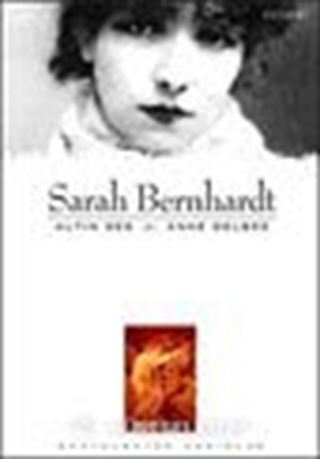 Sarah Bernhardt / Altın Ses