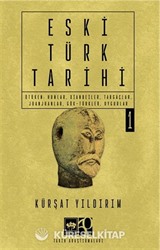 Eski Türk Tarihi Cilt 1