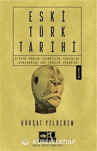 Eski Türk Tarihi Cilt 1