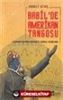 Babil'de Amerikan Tangosu
