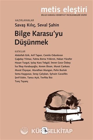 Bilge Karasu'yu Düşünmek
