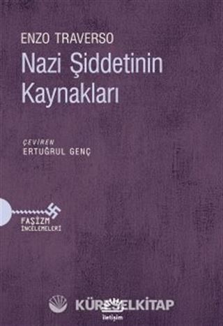 Nazi Şiddetinin Kaynakları