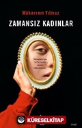Zamansız Kadınlar