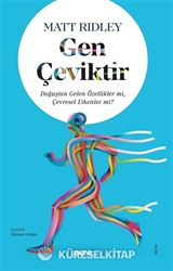 Gen Çeviktir