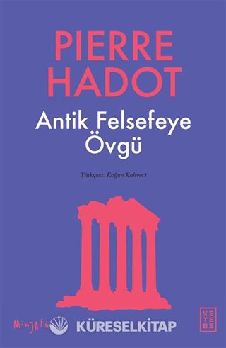 Antik Felsefeye Övgü