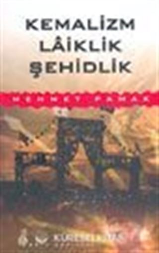 Kemalizm Laiklik Şehidlik