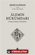 Alemin Hükümdarı