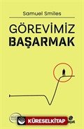 Görevimiz Başarmak