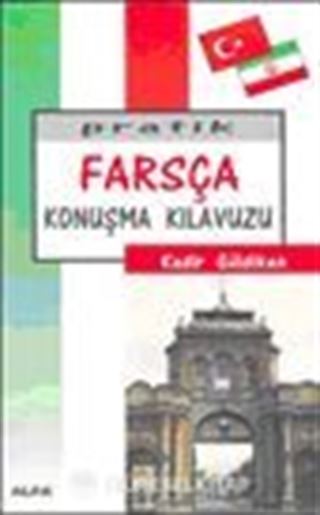 Pratik Farsça Konuşma Kılavuzu