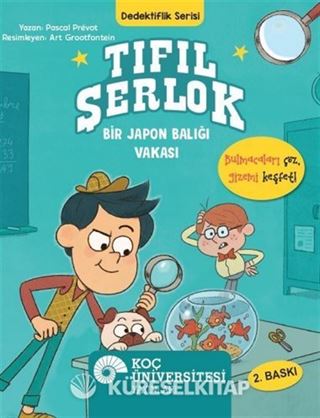 Tıfıl Şerlok / Bir Japon Balığı Vakası Dedektiflik Serisi