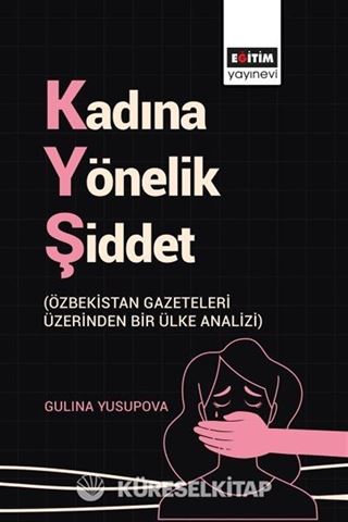 Kadına Yönelik Şiddet