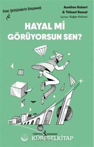 Hayal mi Görüyorsun Sen?
