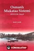 Osmanlı Mukataa Sistemi (XVI-XVIII. Yüzyıl)