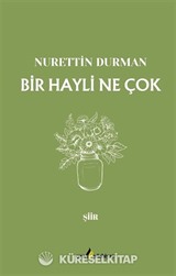 Bir Hayli Ne Çok