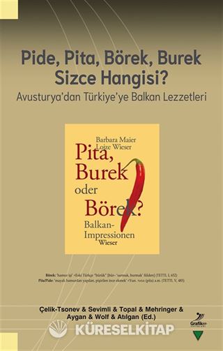 Pide, Pita, Börek, Burek Sizce Hangisi ?