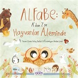 Alfabe : A'dan Z'ye Hayvanlar Aleminde