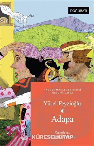 Adapa / Mezopotamya Masalları