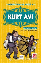 Kurt Avı / Talihsiz İsimler Dizisi 1