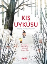 Kış Uykusu / Bir Kış Uykusu Hikayesi