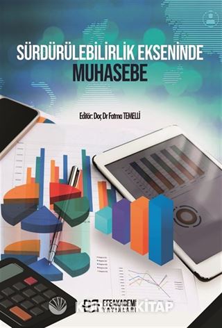 Sürdürülebilirlik Ekseninde Muhasebe